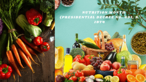 Celebrating Nutrition Month: Understanding Presidential Decree No. 491, S. 1974